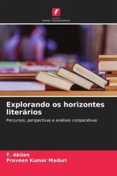 Explorando os horizontes literários - Akilan, T.;Maduri, Praveen Kumar