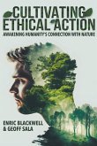 Cultivating Ethical Action