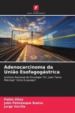 Adenocarcinoma da União Esofagogástrica