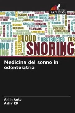 Medicina del sonno in odontoiatria - Anto, Anlin;KR, Ashir