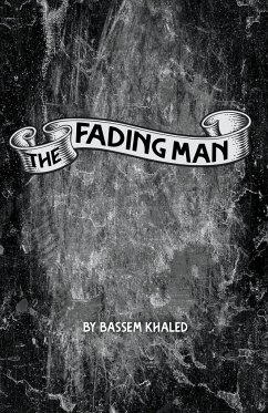 The Fading Man - Khaled, Bassem