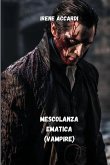 Mescolanza Ematica (VAMPIRE)