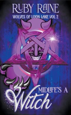 Midlife's a Witch - Raine, Ruby