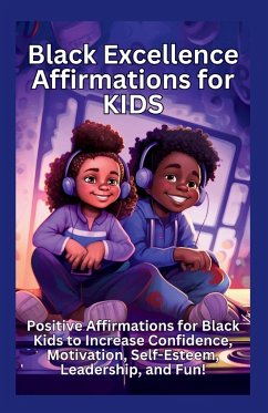 Black Excellence Affirmations for Kids - Tinsley, Tasha