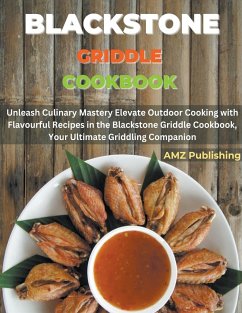 Blackstone Griddle Cookbook - Publishing, Amz