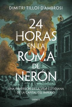 24 horas en la Roma de Nerón