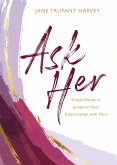 Ask Her (eBook, ePUB) Ask Her (eBook, ePUB)