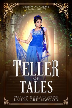 Teller Of Tales (Grimm Academy Series, #9.5) (eBook, ePUB) - Greenwood, Laura