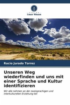 Unseren Weg wiederfinden und uns mit einer Sprache und Kultur identifizieren - Jurado Torrez, Rocio