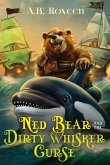 Ned Bear and The Dirty Whisker Curse