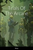 Trials of the Arcane