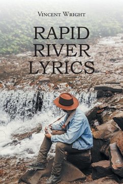 Rapid River Lyrics - Wright, Vincent