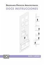 Cover Descifrando proyectos arquitectónicos: doce instrucciones