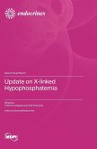 Update on X-linked Hypophosphatemia