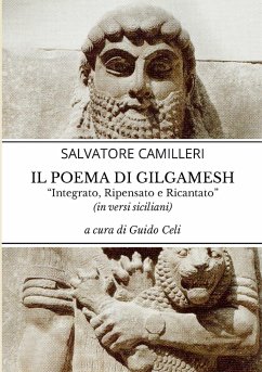 Il poema di Gilgamesh - Camilleri, Salvatore; Celi, Guido