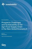 Prospects Challenges and Sustainability of the Agri-Food Supply Chain in the New Global Economy II