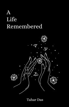 A Life Remembered - Das, Tahar