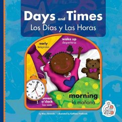 Days and Times/Los Dias Y Las Horas - Berendes, Mary