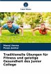 Traditionelle Übungen für Fitness und... - Bild 1