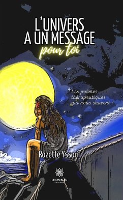 L’univers a un message pour toi (eBook, ePUB) - Yssouf, Rozette