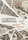 La qüestió meridional La qüestió meridional