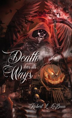 Death Has Its Ways - Lebrun, Robert L.