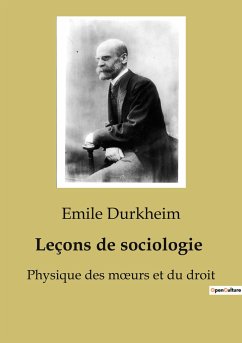 Leçons de sociologie - Durkheim, Emile