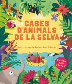 Cases d'animals de la selva - Font I Ferré, Núria; Ruiz Johnson, Mariana
