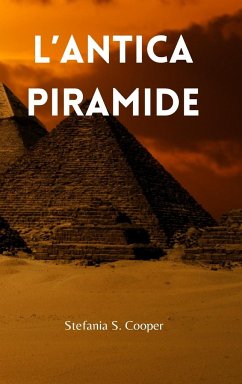 L'Antica Piramide - Cooper, Stefania S.