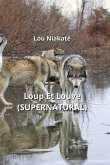 Loup Et Louve (SUPERNATURAL)