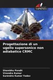Progettazione di un ugello supersonico non adiabatico CRMC