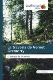 La travesía de Vernet Gremorry