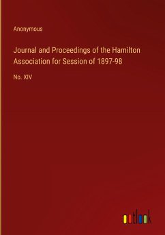 Journal and Proceedings of the Hamilton Association for Session of 1897-98