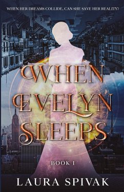 When Evelyn Sleeps - Spivak, Laura