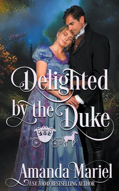 Delighted by the Duke - Mariel, Amanda