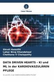 DATA DRIVEN HEARTS - KI und ML in der KARDIOVASZULÄREN PFLEGE
