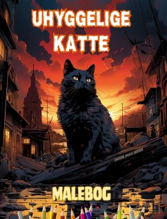 Uhyggelige katte   Malebog   Fascinerende og kreative scener med skræmmende katte - Editions, Colorful Spirits