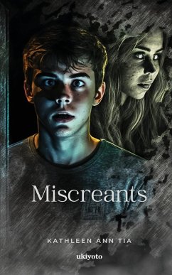 Miscreants - Kathleen Ann Tia