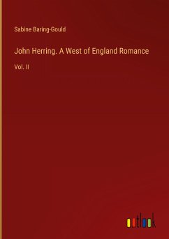 John Herring. A West of England Romance