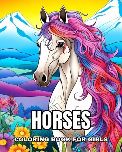 Horses Coloring Book for Girls - Raisa, Ariana