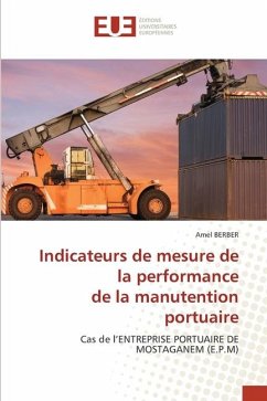 Indicateurs de mesure de la performance de la manutention portuaire - BERBER, Amel