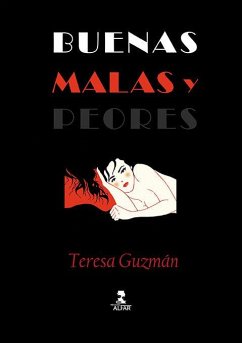 Cover Buenas, malas y peores