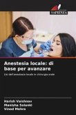 Anestesia locale: di base per avanzare
