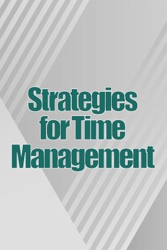 Strategies for Time Management - Stokes, Benjamin