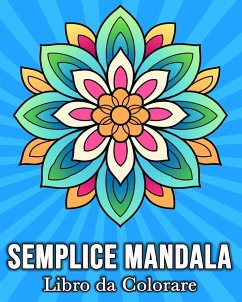 Semplice Mandala Libro da Colorare - Bb, Mandykfm