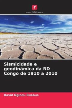 Sismicidade e geodinâmica da RD Congo de 1910 a 2010 - Ngindu Buabua, David