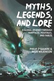 Myths, Legends, and Lore