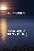 Lueur Lunaire (SUPERNATURAL)