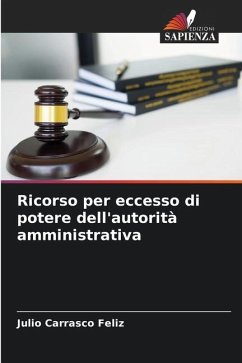 Ricorso per eccesso di potere dell'autorità amministrativa - Carrasco Feliz, Julio