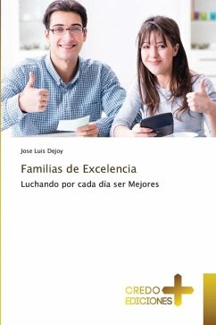 Familias de Excelencia - Dejoy, Jose Luis